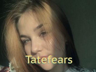 Tatefears