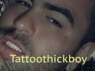 Tattoothickboy