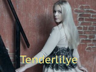 Tenderlilye