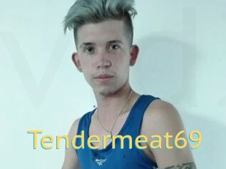 Tendermeat69
