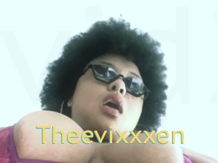 Theevixxxen