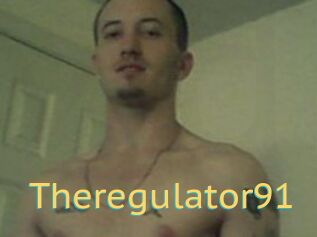 Theregulator91