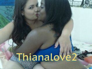 Thianalove2