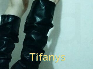 Tifanys
