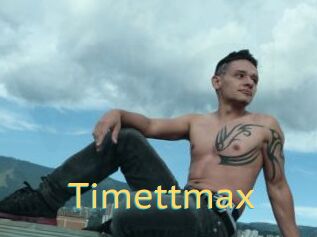 Timettmax