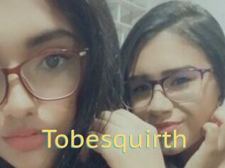Tobesquirth