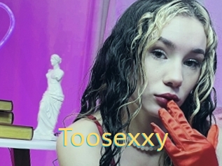 Toosexxy