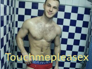 Touchmepleasex