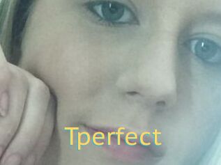 Tperfect