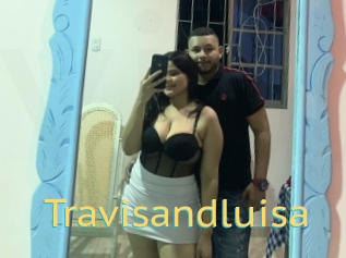 Travisandluisa