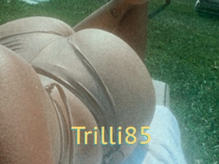 Trilli85