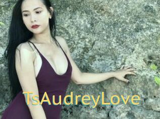 TsAudreyLove