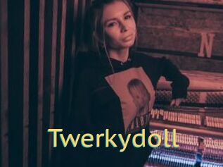 Twerkydoll