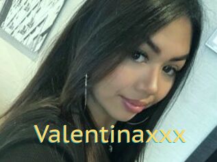 Valentinaxxx
