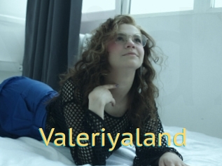 Valeriyaland