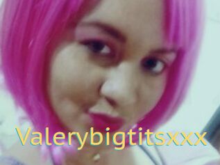 Valerybigtitsxxx