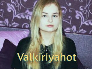 Valkiriyahot
