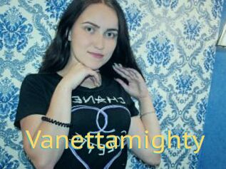 Vanettamighty
