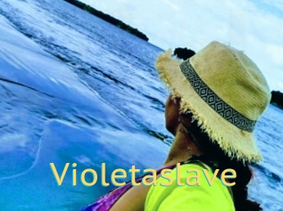 Violetaslave