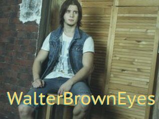 WalterBrownEyes
