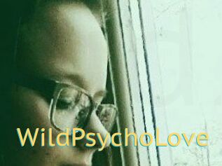 WildPsychoLove