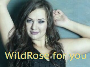 WildRose_for_you