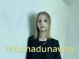 Wilonadunaway