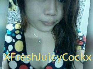 XFreshJuicyCockx