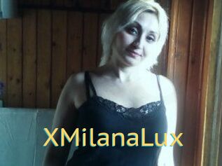 XMilanaLux