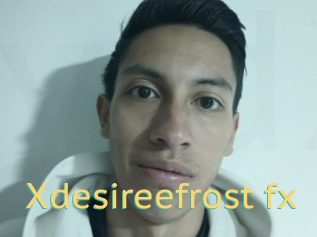 Xdesireefrost_fx