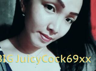 XxBIG_JuicyCock69xx