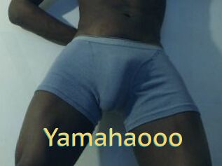 Yamahaooo