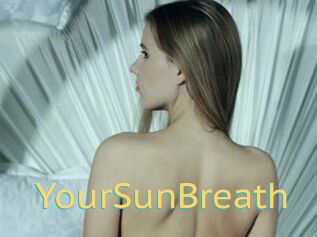 YourSunBreath