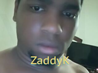 ZaddyK