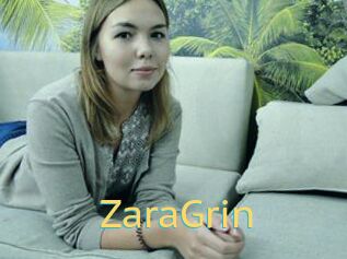 ZaraGrin