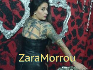 ZaraMorrou