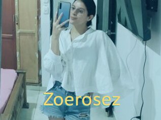 Zoerosez